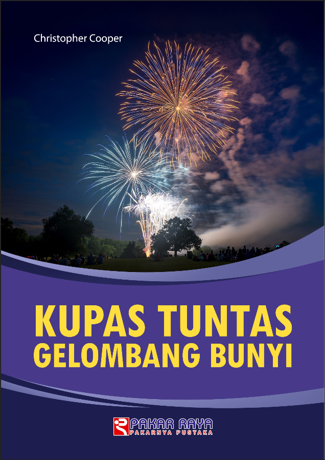 Kupas Tuntas Gelombang Bunyi