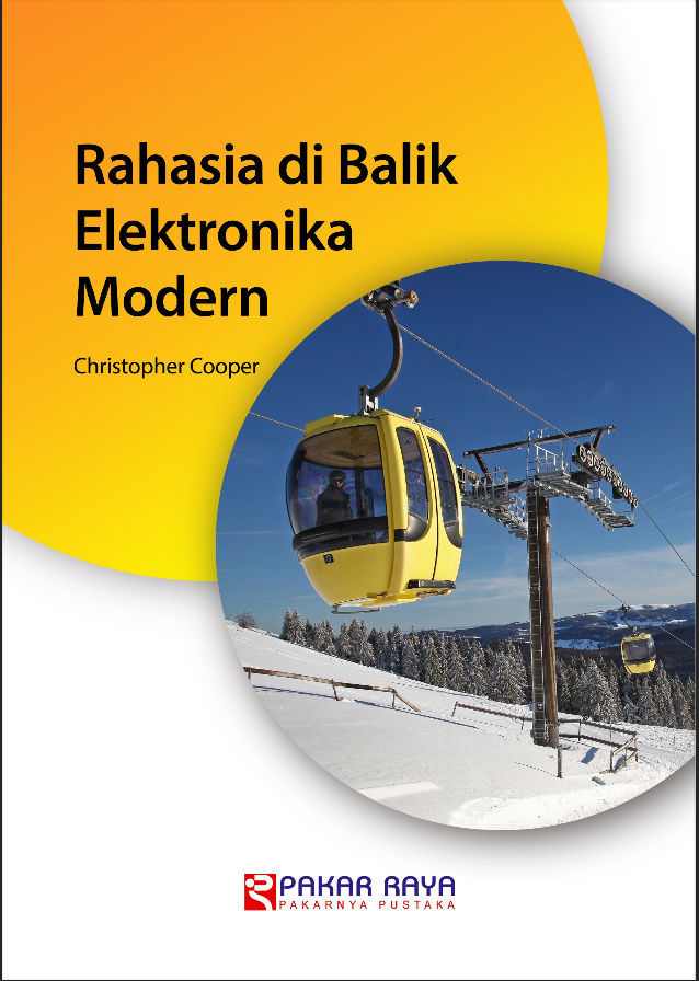 Rahasia di Balik Elektronika Modern