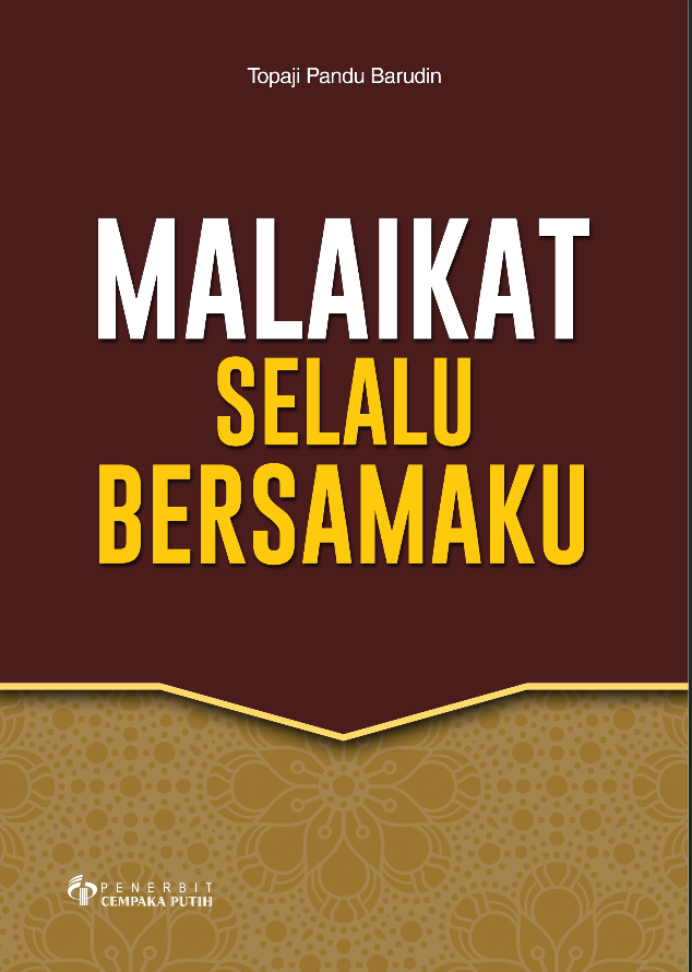 Malaikat Selalu Bersamaku